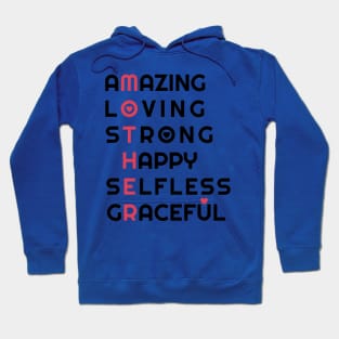 Amazing Loving Strong Happy Selfless Graceful 2 Hoodie